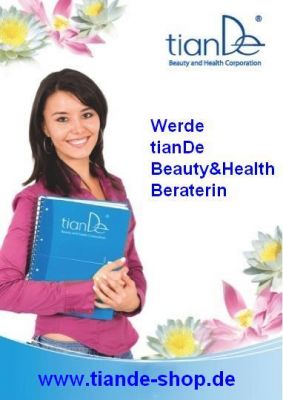 Werde TianDe Beauty Beraterin